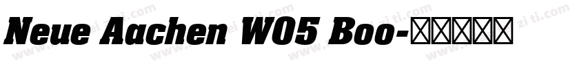 Neue Aachen W05 Boo字体转换